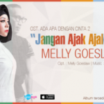 “Jangan Ajak-Ajak Dia” dari OST. AADC2