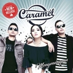 Caramel Rilis Single “Mengenangmu”