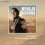 Ray Shareza Rilis “Menuju RidhoMu”
