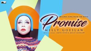 OST “Promise” by Melly Goeslaw