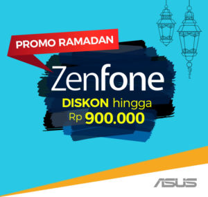 ASUS ZenFone Diskon Hingga Rp900.000